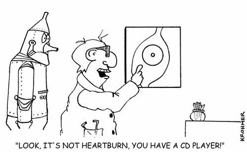 "Look, it's not heartburn, you have a CD player."