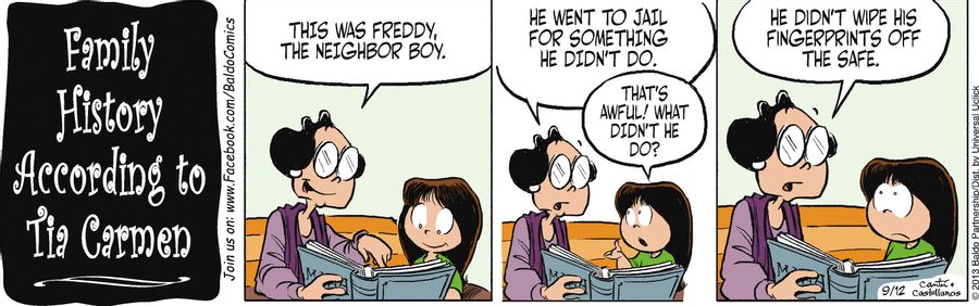 "This was Freddy, the neighbor boy. He went to jail for something he didn't do. He didn't wipe his fingerprints off the safe."
