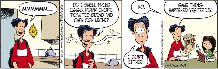 "Do I smell eggs, pork chops, toasted bread and cafe con leche?"