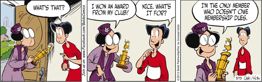 "I won an award from my club! I'm the only member who doesn't owe membership dues."