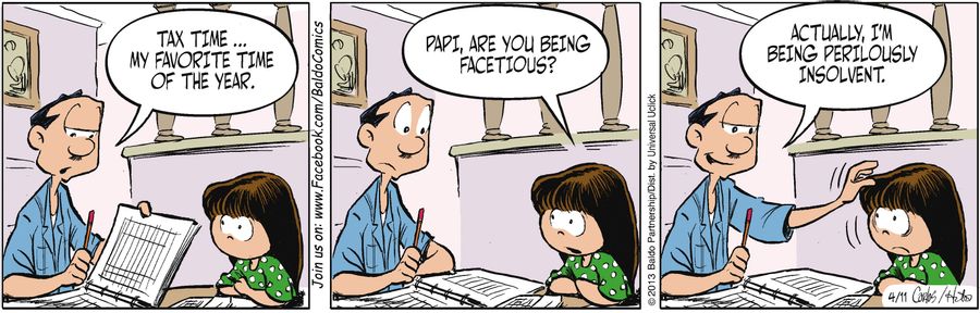 "Tax time...my favorite time of the year."