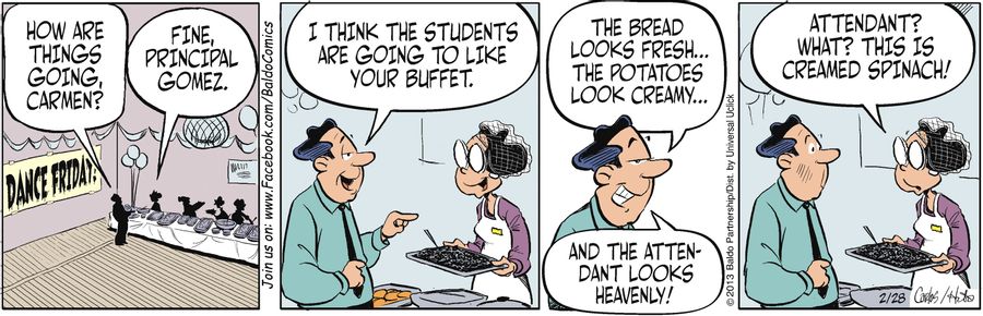 "I think the the students are going to like your buffet. The bread looks fresh...the potatoes look creamy...and the attendant looks heavenly!"