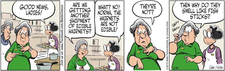 "What? No! Norma, the hairnets are not edible!"