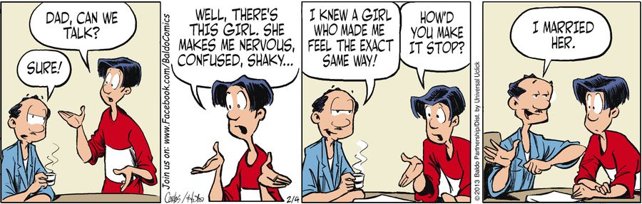 "Well, there's this girl. She makes me nervous, confused, shaky..."
