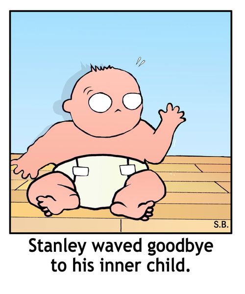 Stanley waved goodbye to his inner child.
