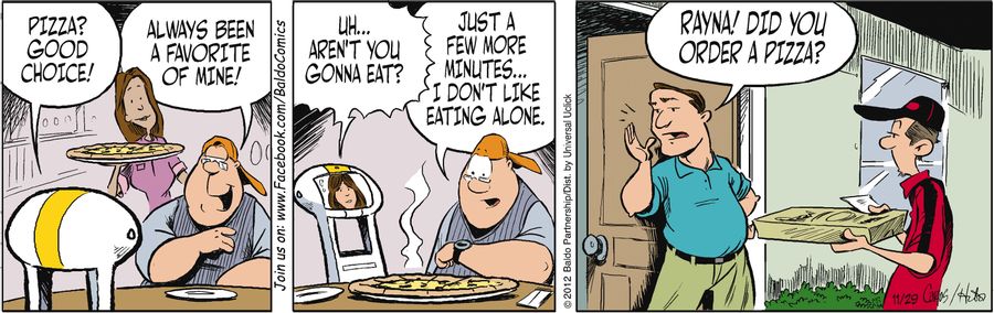 "Pizza? Good choice!"