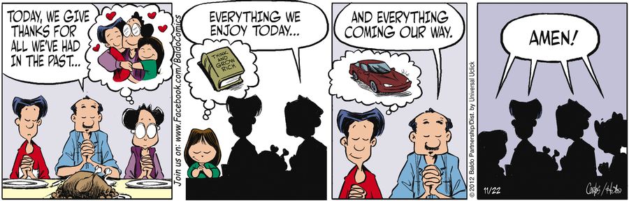 "Today, we give thanks for all we've had in the past...everything we enjoy today...and everything coming our way."