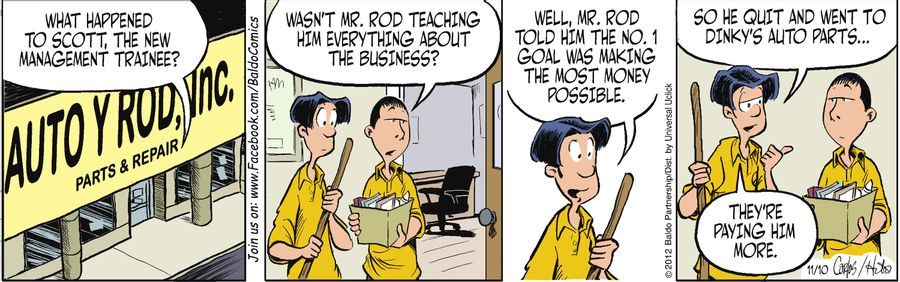 "What happened to Scott, the new management trainee? Wasn't Mr. Rod teaching him everything about the business?"