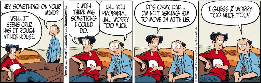 "Well, it seems Cruz has it rough at his house. I wish there was something I could do."