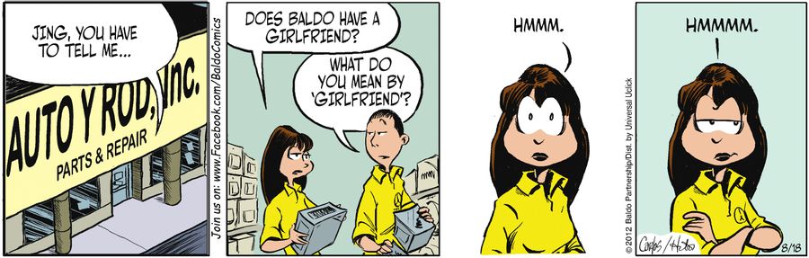 "Jing, you have to tell me...does Baldo have a girlfriend?"