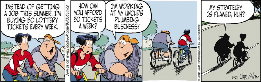 "Instead of getting a job this summer, I'm buying 50 lottery tickets every week."