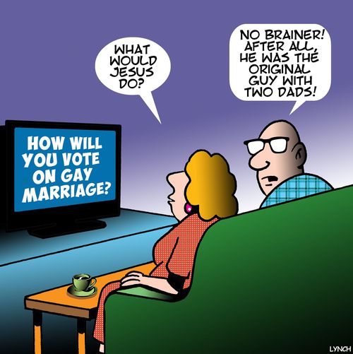 "No Brainer! After all, he was the original guy with two dads!"