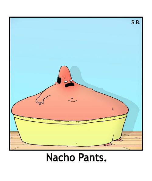 Nacho Pants