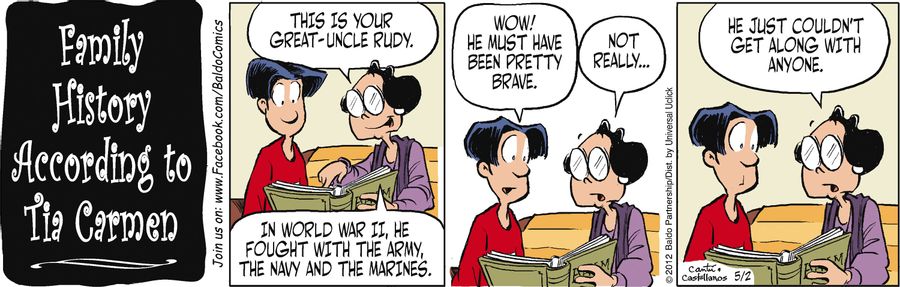 "This is your great-uncle Rudy. In World War II, he fought with the Army, the Navy and the Marines."