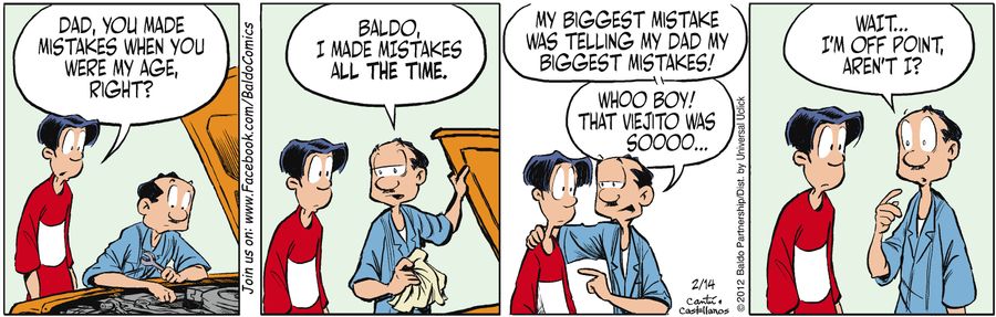 "Dad, you made mistakes when you were my age, right?"