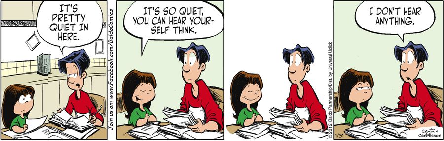 "It's so quiet, you can hear yourself think."