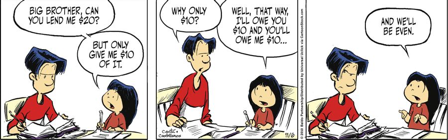 "Big brother, can you lend me $20? But only give me $10."