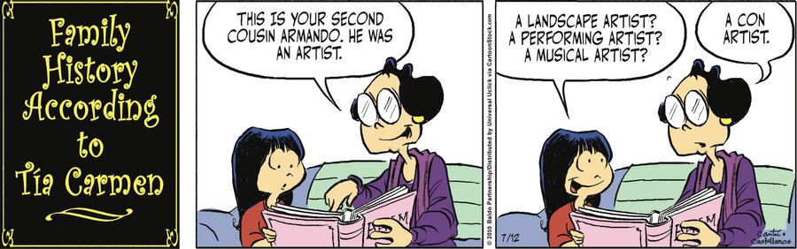 "This is your second cousin Armando. He was an artist."
