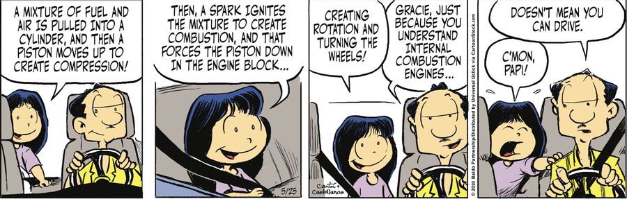 "Gracie, just because you understand internal combustion engines...doesn't mean you can drive."