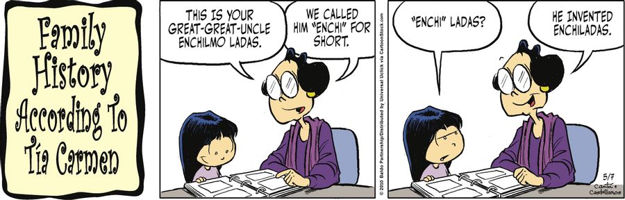"This is your great-great-uncle Enchilmo Ladas. We called him 'Enchi' for short."