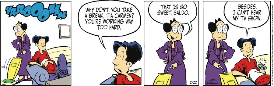 "Why don't you take a break, Tia Carmen? You're working way too hard."