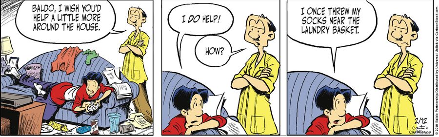 "Baldo, I wish you'd help out a little more around the house."