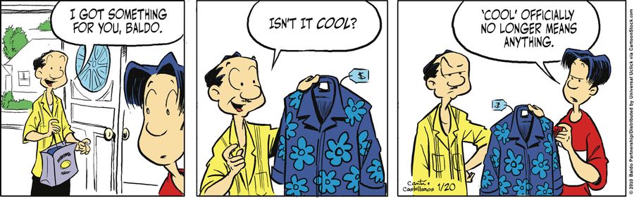 "I got something for you, Baldo. Isn't it cool?"