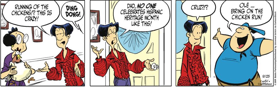 "Running of the the chickens!? This is crazy! Dad, no one celebrates Hispanic Heritage Month like this!"