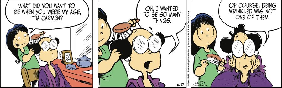 "Oh, I wanted to be so many things. Of course, being wrinkled was not one of them."