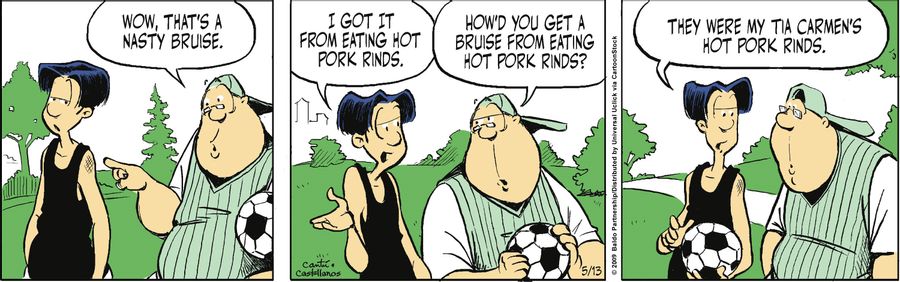 "How did you get a bruise from eating hot pork rinds?"