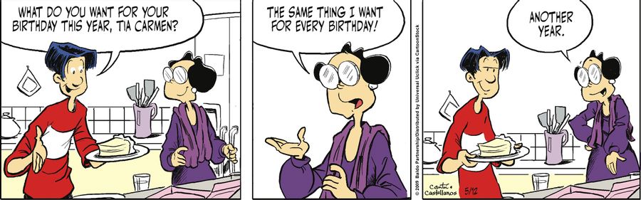 "What do you want for your birthday this year, Tia Carmen?"
