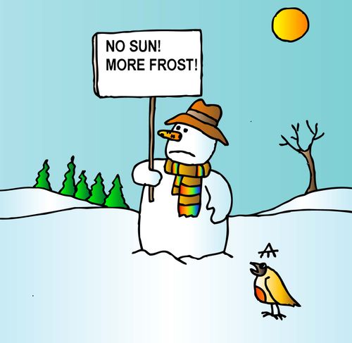 A snowman protests the sun.