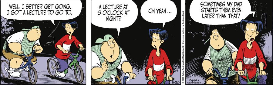 "Well, I better get going. I got a lecture to go to."