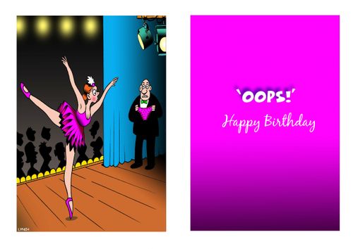 'Ooops!' Happy Birthday.