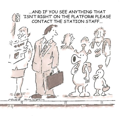 "...and if you see anything that 'Isn't Right' on the platform please contact the station staff..."