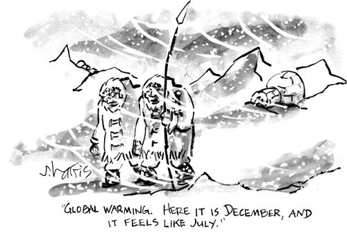 "Global warming. Here it is December, and it feels like July."