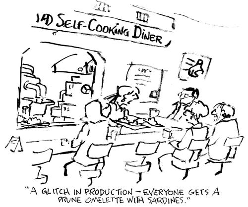 "A glitch in production - everyone gets a prune omelette with sardines."
