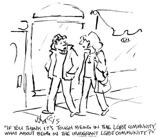 "If you think it's tough being in the LGBT community, what about being in the immigrant LGBT community?"