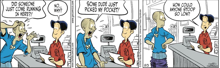"Some dude just picked my pocket!"