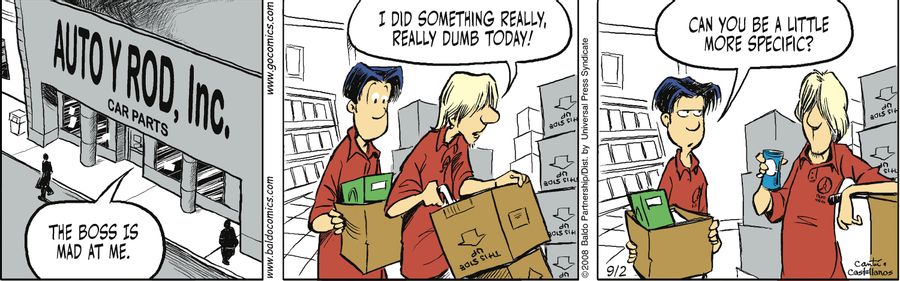 "The boss is mad at me. I did something really, really dumb today!"