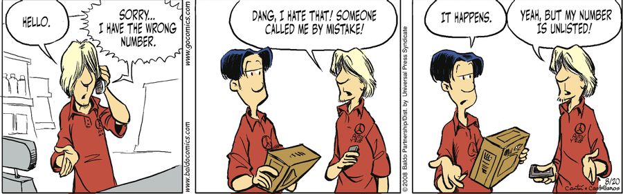 "Dang, I hate that! Someone called me by mistake!"