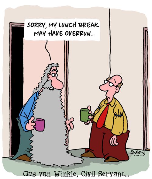 "Sorry, my lunch break may have overrun..."