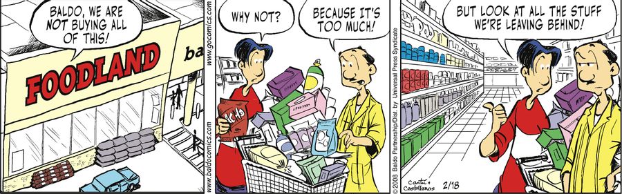 "Baldo, we are not buying all of this!"