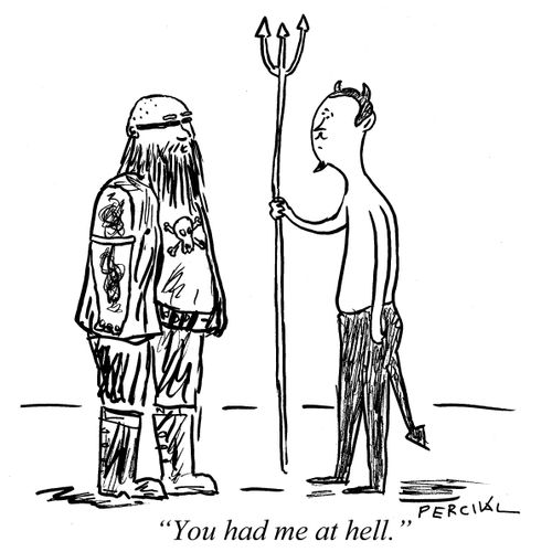 "You had me at hell."
