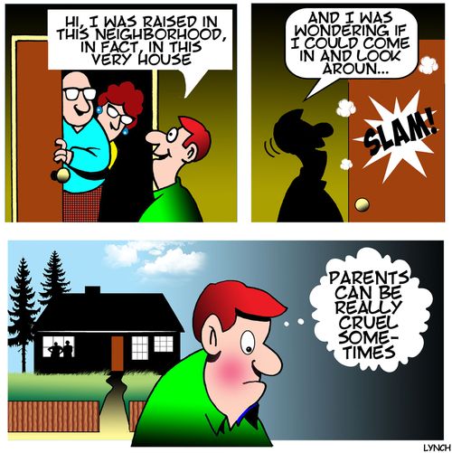 "Parents can be really cruel sometimes."
