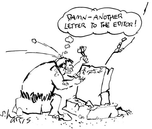"Damn - another letter to the editor."