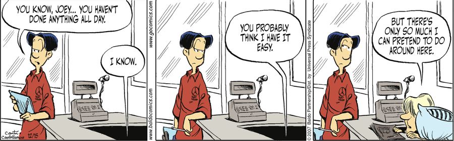 "You probably think I have it easy. But there's only so much I can pretend to do around here."