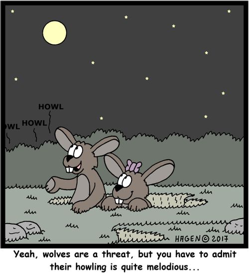 "Yeah, wolves are a threat, but you have to admit their howling is quite melodious..."