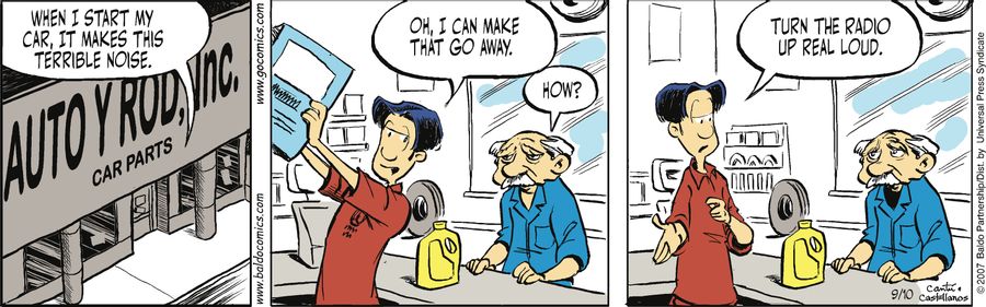 "When I start my car, it makes this terrible noise."