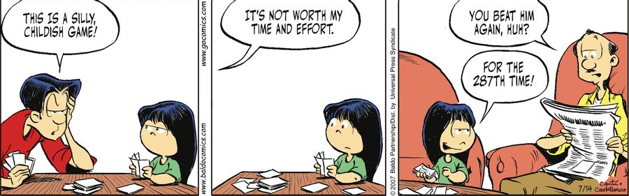 "This is a silly, childish game! It's not worth my time and effort."